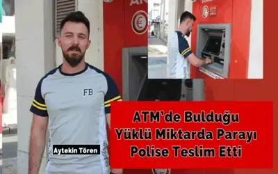 Atm’de Bulduğu Yüklü Miktarda Parayı Polise Teslim Etti