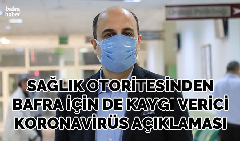 Samsun’da korona vakalarının yoğunlaştığı üçilçe: Çarşamba, Bafra ve İlkadım