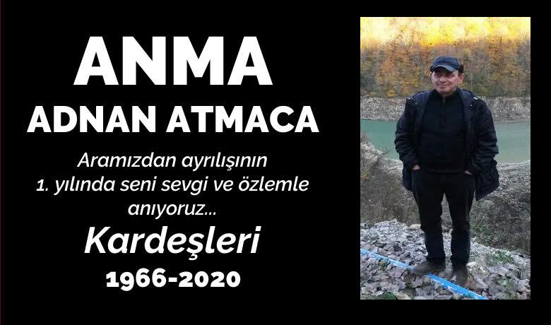 Adnan Atmaca Vefat Etti