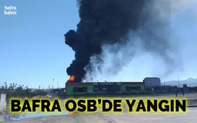 Bafra Osb'de Yangın