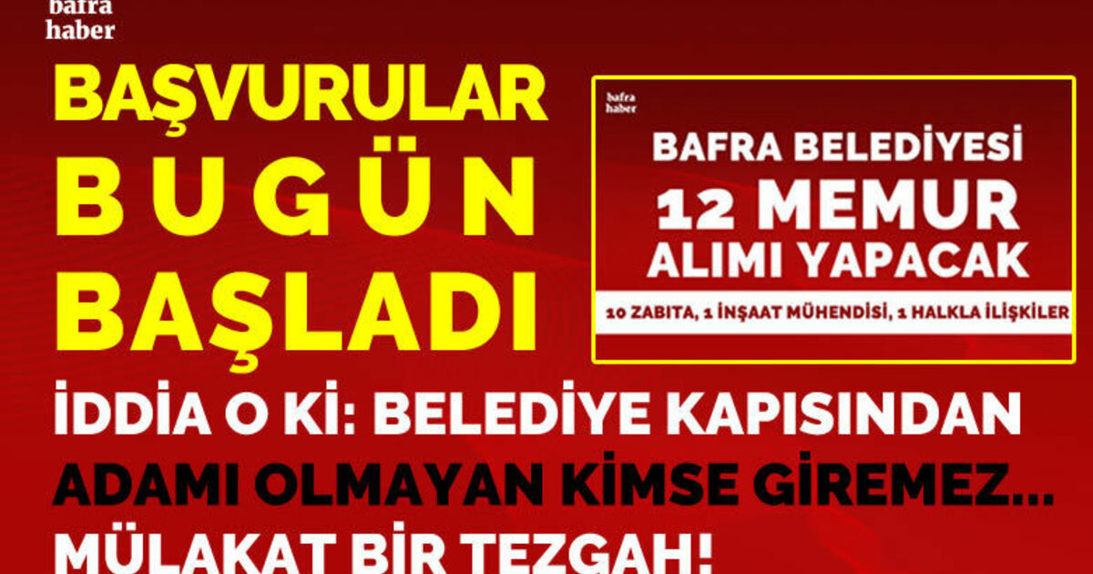 Bafra Belediyesi 12 Memur Alımı Yapacak 