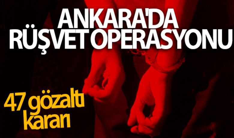 Ankara'da rüşvet operasyonu: 47 gözaltı kararı - Ankara Cumhuriyet Başsavcılığı, Ankara Valiliğine bağlı Yatırım İzleme ve Koordinasyon Başkanlığında görevli 19 kamu görevlisi ile kurum tarafından yapılan ihalelerde rüşvet karşılığında menfaat temin ettikleri ileri sürülen 28 şüpheli hakkında gözaltı kararı verildi. 47 şüpheliden 37'si eş zamanlı gerçekleştirilen operasyonla yakalandı.BUGÜN NELER OLDU?