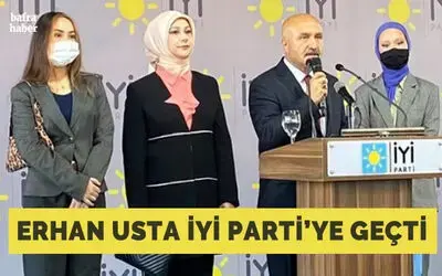 Mhp’den İhraç Edilen Erhan Usta, İyi Parti’ye Geçti