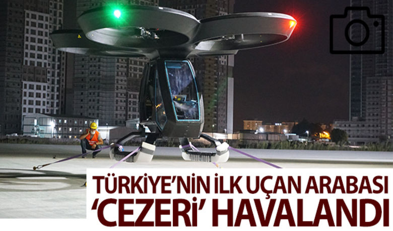 Türkiye'nin ilk uçan arabası Cezeri havalandı - Baykar tarafından milli ve özgün olarak geliştirilen Türkiye'nin ilk uçan arabası Cezeri, ilk uçuş testlerini başarıyla tamamladı. Türk mühendislerinin tasarlayıp ürettiği, 230 kg'lık ön prototip uçuş testlerinde 10 metre yükseldi. Haberin videosunu izlemek için tıklayınız