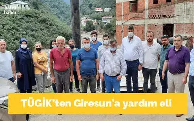 Tügik’ten Giresun’a Yardım Eli