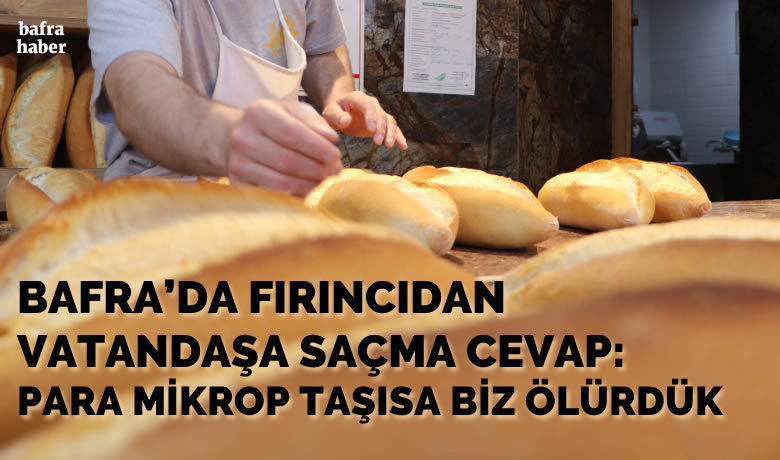 Eldivensiz Ekmek Verip ParaAlan Fırıncıdan Saçma Cevap - Samsun'un Bafra ilçesinde bir fırında ekmeklerin ve tahsilatın aynı kişi tarafından eldivensiz şekilde yapılmasına sorumlu bir vatandaş tepki gösterdi. 