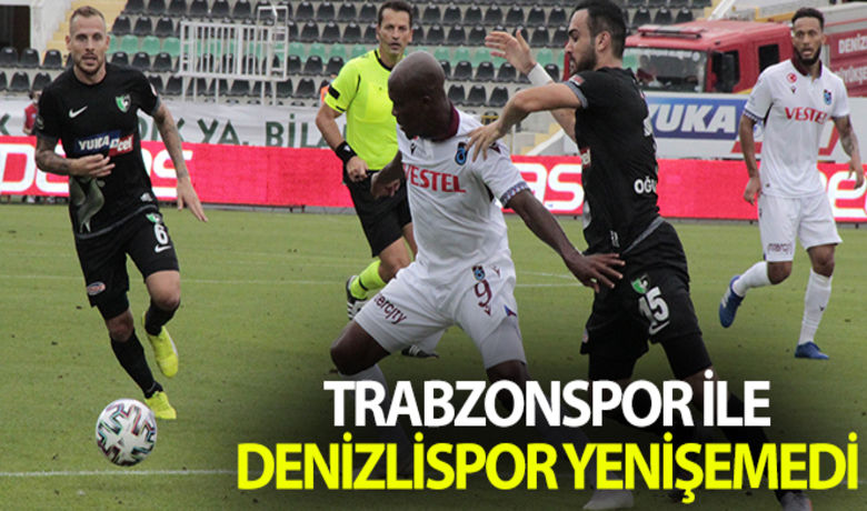 Trabzonspor, Denizlispor deplasmanından1 puanla döndü - Süper Lig'in 2. haftasında Denizlispor ile Trabzonspor golsüz berabere kaldı.BUGÜN NELER OLDU?