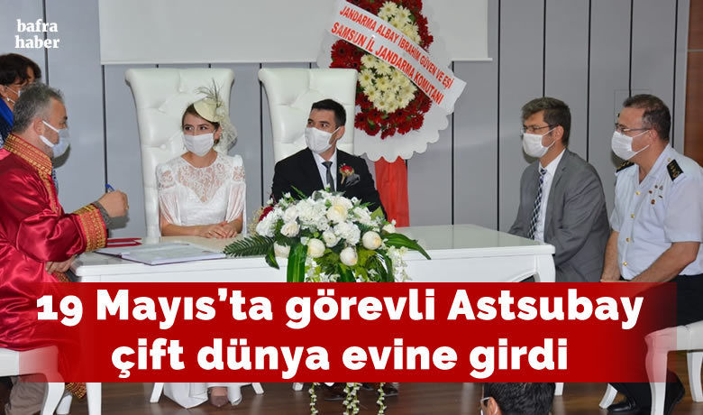 19 Mayıs'ta görevli Astsubayçift dünya evine girdi