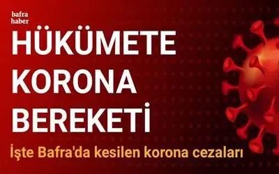 Bafra’da 119 bin lira korona cezası