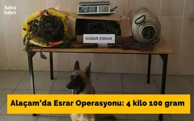 Alaçam’da 4 kilo 100 gram esrar ele geçirildi