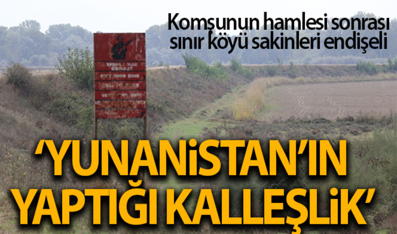 Komşunun insanlık dışı hamlesisonrası sınır köyü sakinleri endişeli - Komşu ülke Yunanistan’ın, sığınmacıların yasa dışı göçünü önlemek maksadıyla sınır hattı boyunca güçlü ses dalgaları yayabilen iki yeni cihaz yerleştirmesi, sınır hattında bulunan Türk köylerinde endişeye yol açtı.BUGÜN NELER OLDU?