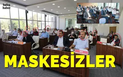 Bafra Belediye Meclisindeki Maskesizler