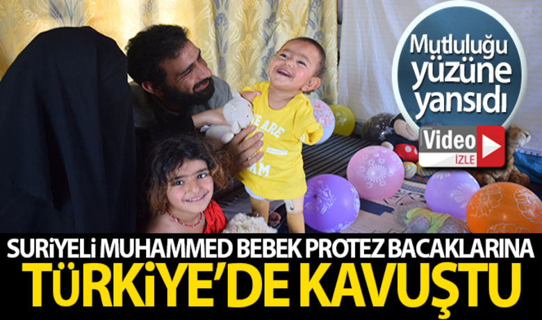 Suriyeli Muhammed bebek protez bacaklarına kavuştu - Suriye’nin İdlib kentinde doğuştan kolları ve bacakları olmayan Muhammed bebek, Türkiye'de yapılan muayenesinin ardından protez bacaklarına kavuştu.BUGÜN NELER OLDU?