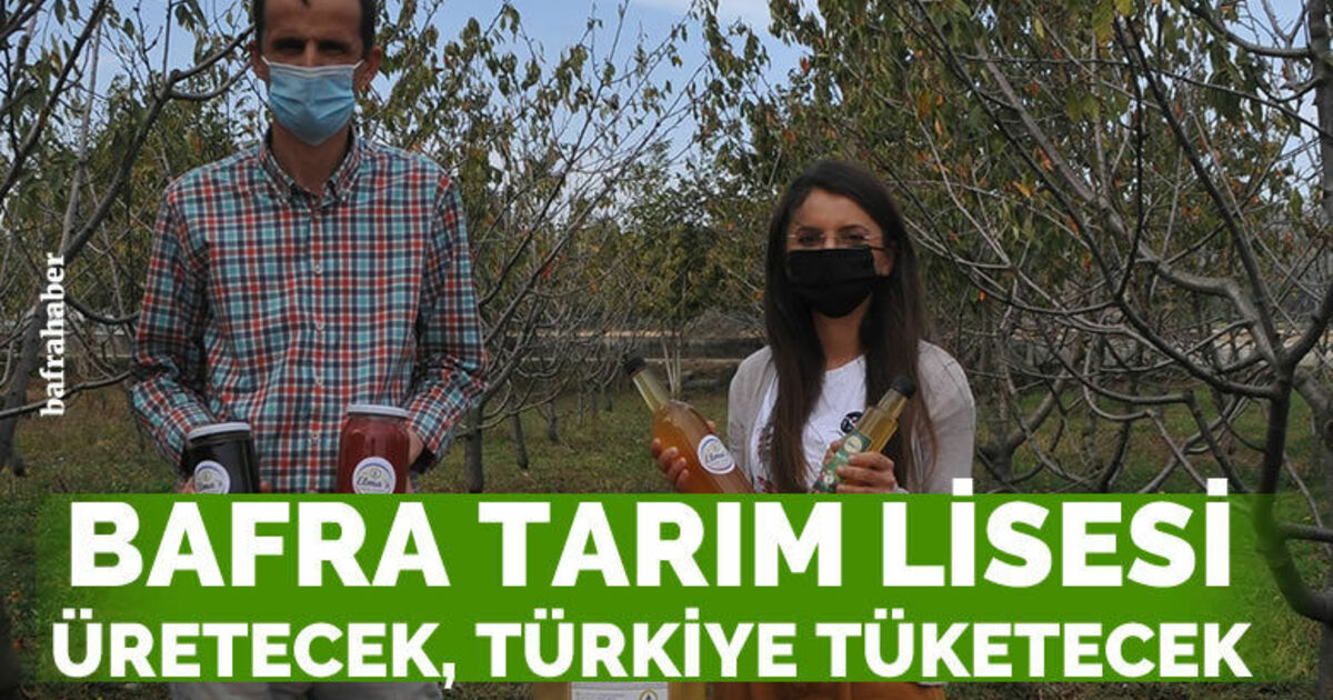 Bafra Tarım Lisesi üretecek, Türkiye tüketecek