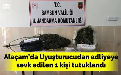Alaçam’da uyuşturucudan adliyeye sevk edilen 1 kişi tutuklandı