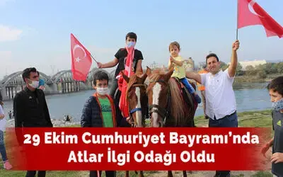29 Ekim Cumhuriyet Bayramı’nda Atlar İlgi Odağı Oldu