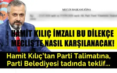 Hamit Kılıç’tan Parti Talimatına, Parti Belediyesi Tadında Teklif 