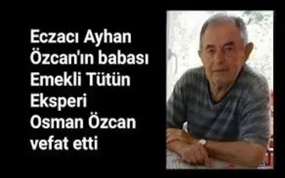 Osman Özcan Vefat Etti