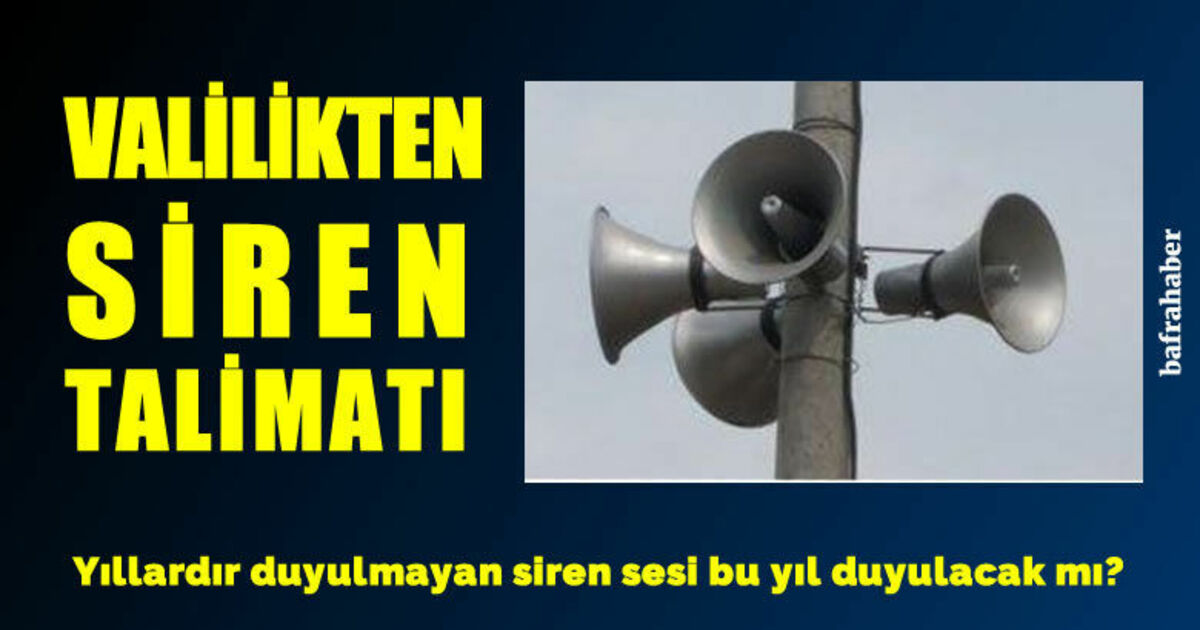 Samsun Valiliğinden Siren Hassasiyeti 