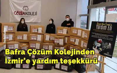 Bafra Çözüm Kolejinden İzmir’e Yardım Teşekkürü 