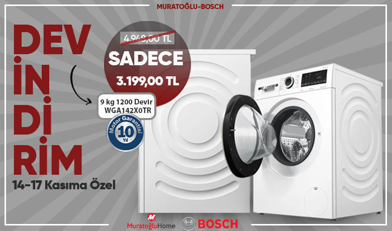 Muratoğlu Bosch'tan Çamaşır Makinesi Kampanyası! - WGA142XOTR model Bosch Marka çamaşır Makinesi Muratoğlu Bosch mağazasında 17 Kasım'a kadar 4.949 TL yerine sadece 3.199 TL.