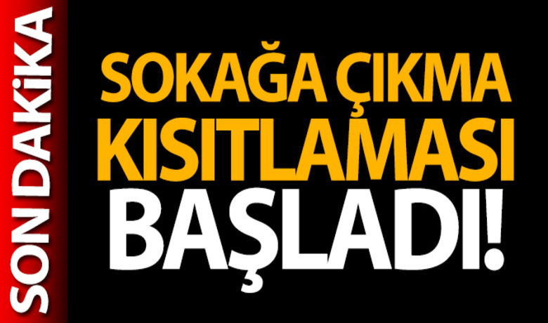 Türkiye genelinde sokağa çıkma kısıtlaması başladı - İçişleri Bakanlığının genelgesiyle hafta sonu uygulanacak olan sokağa çıkma kısıtlaması başladı. Bugün 20.00 itibariyle başlayan yasak yarın saat 10.00'da bitecek.BUGÜN NELER OLDU?