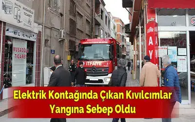 Elektrik Kontağından Çıkan Kıvılcımlar Yangına Sebep Oldu