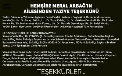 Hemşire Meral Arbağ’ın Ailesinden Taziye Teşekkürü 