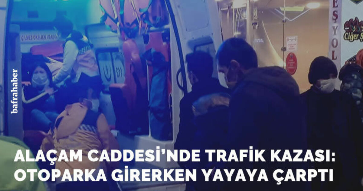 Otopark Çıkışı Yayaya Çarptı: 1 Yaralı