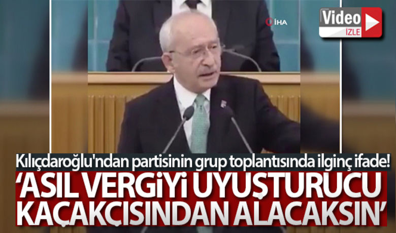 Kılıçdaroğlu'ndan ilginç ifade! - CHP Genel Başkanı Kemal Kılıçdaroğlu'nun partisinin grup toplantısındaki, "Asıl vergiyi uyuşturucu kaçakçısından alacaksın" sözleri dikkat çekti.BUGÜN NELER OLDU?