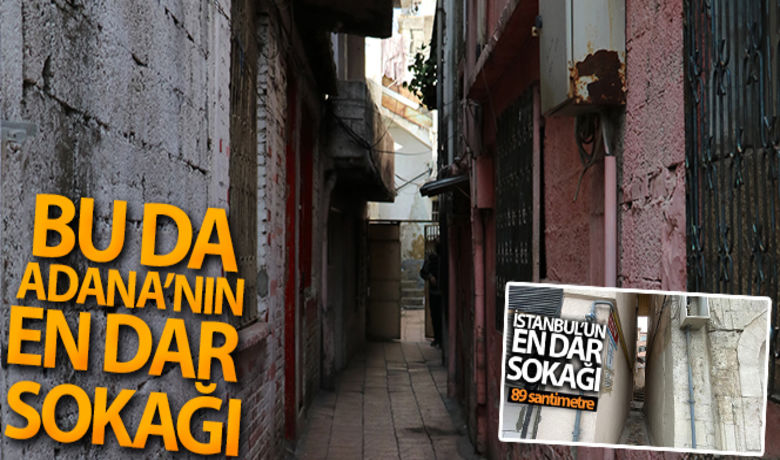 Adana'nın en dar sokağı görenleri şaşırtıyor - Adana’da girişi 170, ortası 150 santimetrelik eniyle dünyanın en dar sokakları arasında yer alan ve iki kişinin yan yana zorlukla geçtiği sokak görenleri şaşırtıyor. Sokakta oturanlar mahallelerinden memnun olsalar da sokağın darlığından şikayetçi.BUGÜN NELER OLDU?