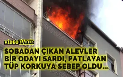 Sobadan Çıkan Alevler Bir Odayı Sardı, Patlayan Tüp Korkuya Sebep Oldu...