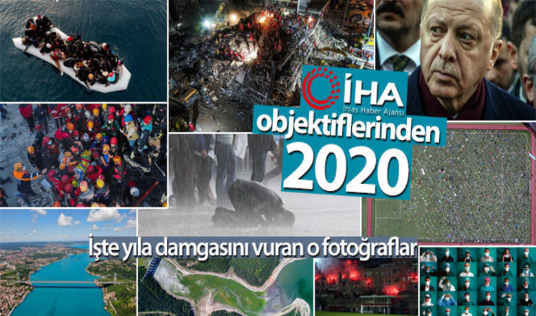 İHA objektiflerinden 2020 yılı - 2020 yılının önemli olaylarında, İhlas Haber Ajansı (İHA) objektiflerine yansıyan fotoğraflar belirlendi. İşte 2020 yılına damgasını vuran o fotoğraflar.