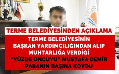 Terme Belediyesi’nden açıklama