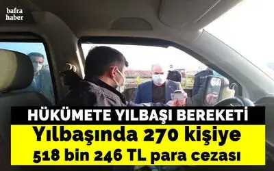 Samsun'da Kısıtlamaları ihlal eden 270 kişiye 518 bin 246 TL para cezası