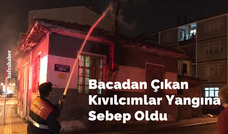 Bacadan Çıkan Kıvılcımlar Yangına Sebep Oldu - Samsun'un Bafra ilçesinde tek katlı evde sobadan çıkan alevler baca yangınına sebep oldu. 