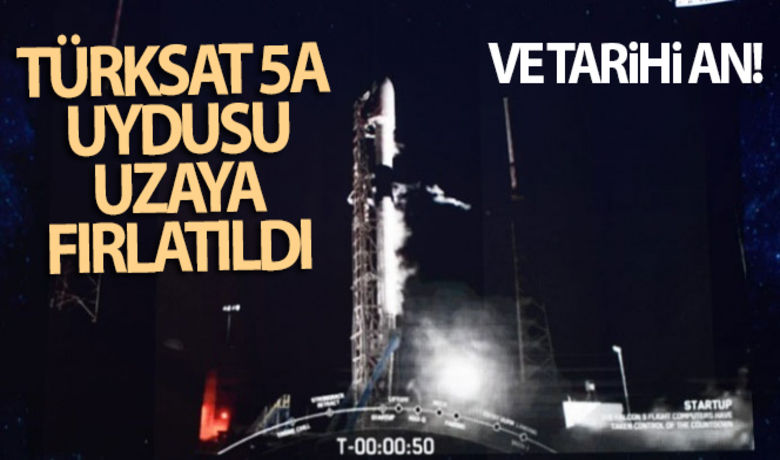 Türksat 5A uydusu uzaya fırlatıldı - Türksat 5A, SpaceX firmasına ait Falcon 9 roketiyle ABD’nin Florida eyaletinde bulunan Cape Canaveral üssünden fırlatıldı.BUGÜN NELER OLDU?