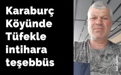 Tüfekle İntihara Teşebbüs Eden Şahıs Ağır Yaralandı 