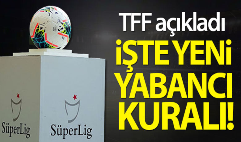 TFF, yabancı oyuncu sayısını yükseltti - TFF Başkanı Nihat Özdemir: "Ligin ikinci yarısında uygulanmak üzere 14 yabancı sayısını 16'ya çıkarma kararı aldık."BUGÜN NELER OLDU?