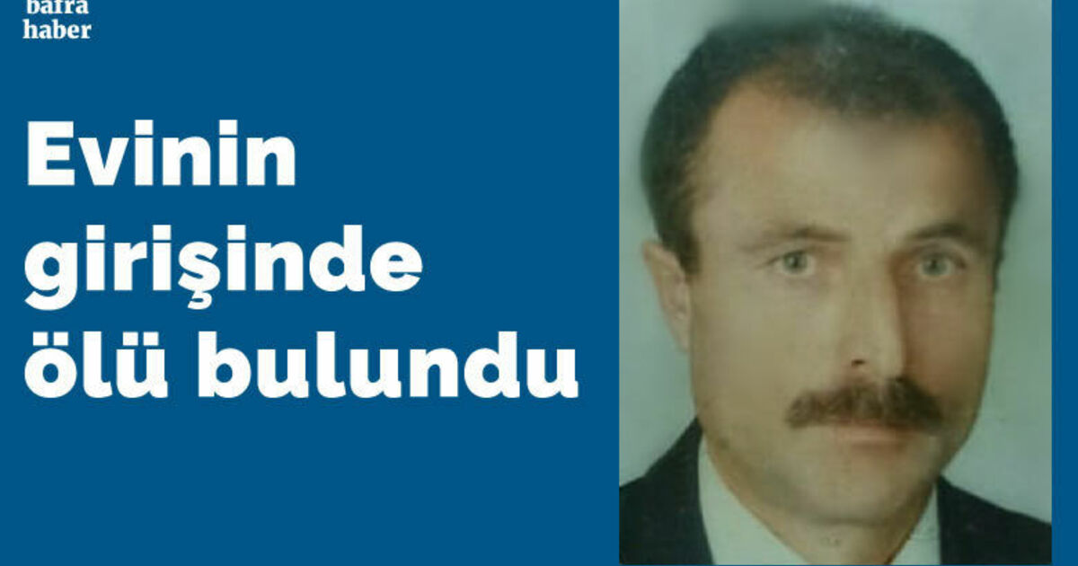 Evinin girişinde ölü bulundu