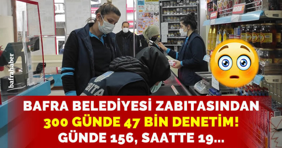 Bafra Belediyesi salgın döneminde 47 bin denetim yaptığını açıkladı