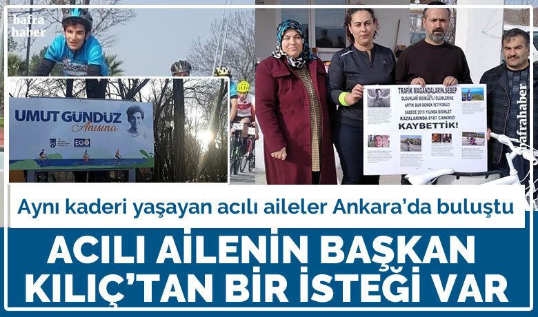 Aynı kaderi yaşayan acılı aileler Ankara’da buluştu