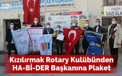 Kızılırmak Rotary Kulübünden Ha-bi-der Başkanına Plaket