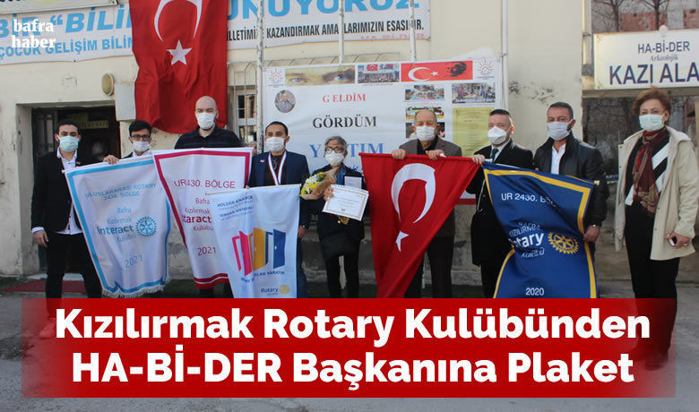 Kızılırmak Rotary Kulübünden Ha-bi-der Başkanına Plaket