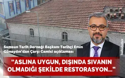 Samsun Tarih Derneğinden Bafra Çarşı Camisi Restorasyonu Basın Açıklaması