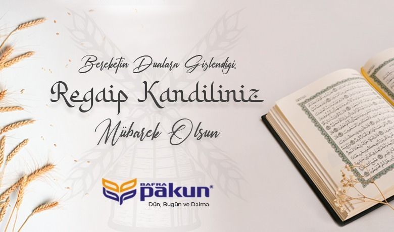 Turgay Durgun Regaip Kandil Mesajı Yayımladı