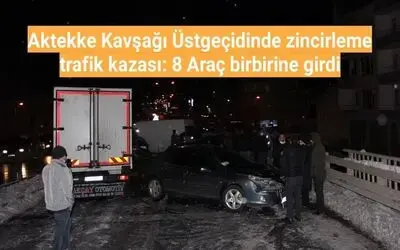 Aktekke Kavşağı Üst Geçidinde Zincirleme Kaza