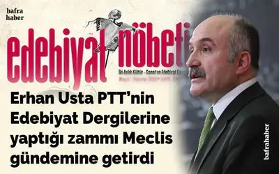 Usta Ptt’nin Edebiyat Dergilerine Yaptığı Zammı Meclis Gündemine Getirdi