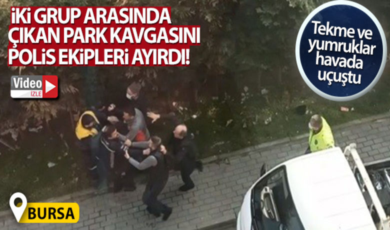 Bursa'da iki grup arasında çıkanpark kavgasını polis ekipleri ayırdı - Bursa'da hatalı park sebebiyle iki grup arasında çıkan kavgayı polis ekipleri ayırdı. Tekme ve yumrukların havada uçuştuğu kavga kameralara yansıdı.