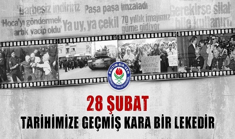 Eğitim-Bir-Sen’den 28 Şubat açıklaması
 - Eğitim-Bir-Sen Samsun 1 Nolu Şube Başkanı ve Memur-Sen İl Temsilcisi Hamdi Yıldız, 28 Şubat’ın insanca yaşama standartlarının oluşturulması gayretine karşı siyasi, ekonomik ve sosyal ayrıcalıklar sahibi hegemonik güçlerin müesses nizamı koruma amacıyla gerçekleştirdiği bir ’darbe’ olduğunu söyledi.